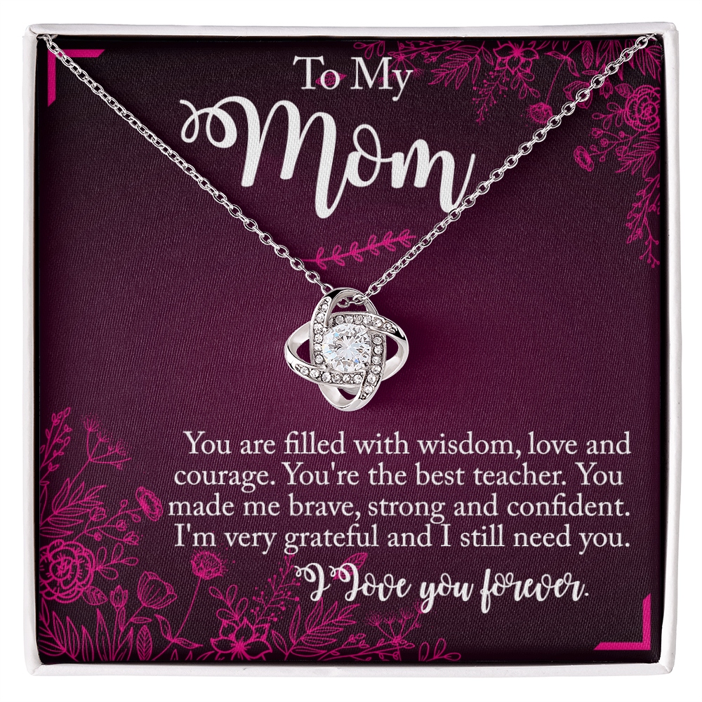 To My Mom Who Loves Me Always - Love Knot Necklace